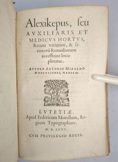 [Médecine] [Botanique] MIZAULD (Antoine)....