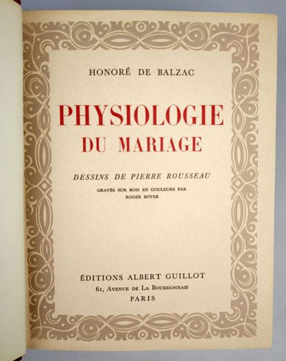 BALZAC (Honoré de). Physiologie du mariage....