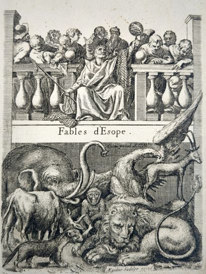 ÉSOPE. Les Fables d'Esope, gravées par Sadeler,...