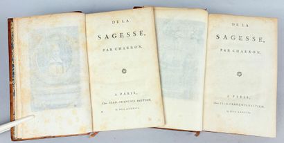 CHARRON (Pierre). De la Sagesse. Paris, Jean-François...