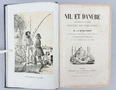 BOIS-ROBERT (J.-D.). Nil et Danube. Souvenirs...