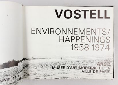 VOSTELL (Wolf). Environnements, happenings,...
