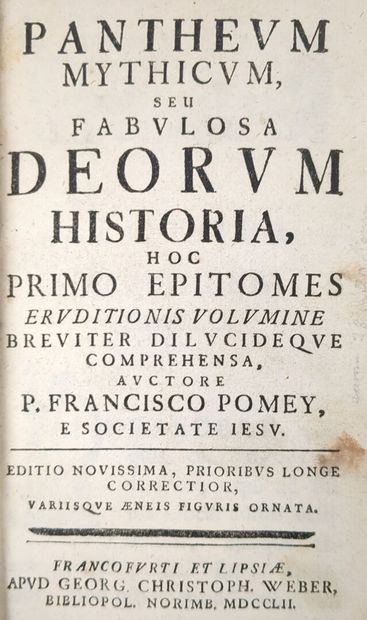 [Mythologie] POMEY (François-Antoine). Pantheum...
