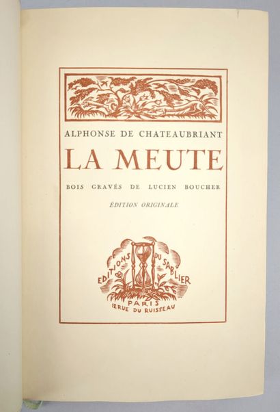 CHATEAUBRIANT (Alphonse de). La Meute. Paris,...