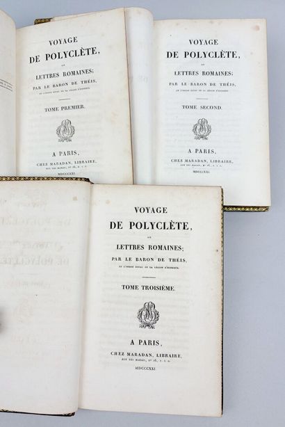 THÉIS (baron de). Voyage de Polyclète, ou...