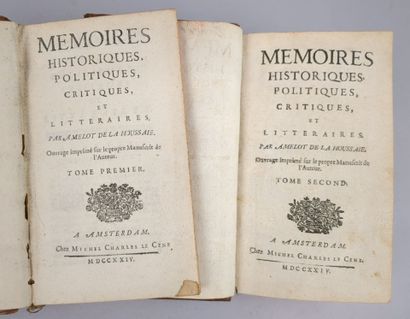 LA HOUSSAYE (Amelot de) Mémoires historiques,...
