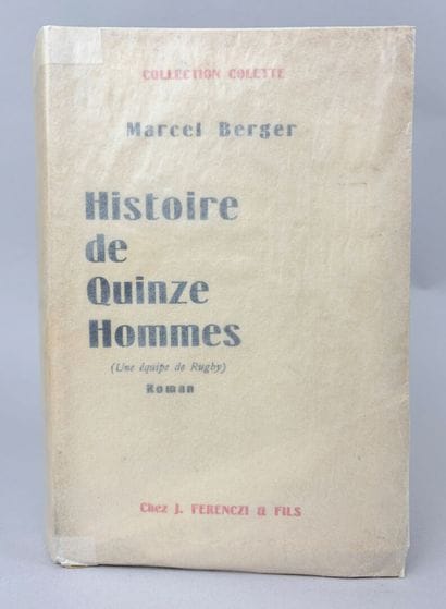 [Rugby] BERGER (Marcel). Histoire de quinze...