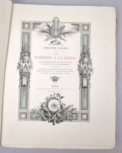 JULLIEN (Adolphe). La Comédie à la Cour (les...