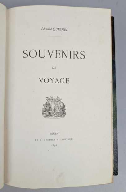 QUESNEL (Édouard). Souvenirs de voyage. Rouen,...