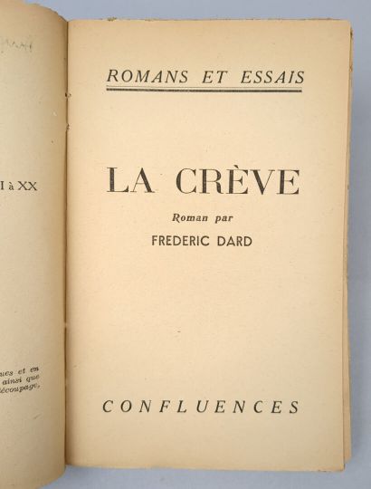 DARD (Frédéric). La crève. Lyon, Confluences,...