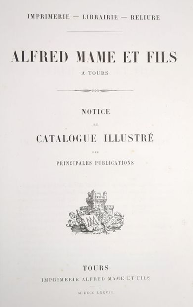 ALFRED MAME & FILS à Tours. Notice et catalogue...