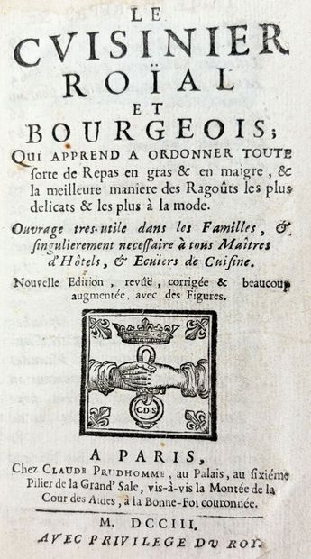 [MASSIALOT (François)]. Le Cuisinier roïal...