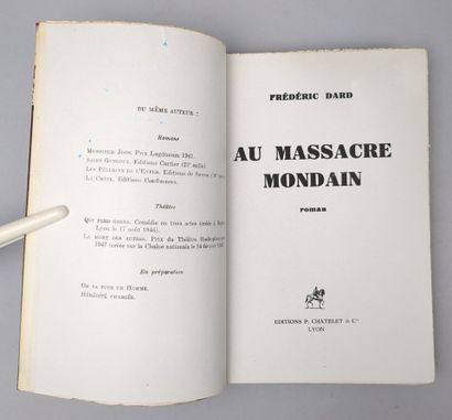 DARD (Frédéric). Au massacre mondain. Préface...