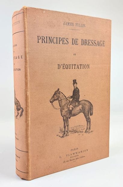 [Équitation] FILLIS (James). Principes de...