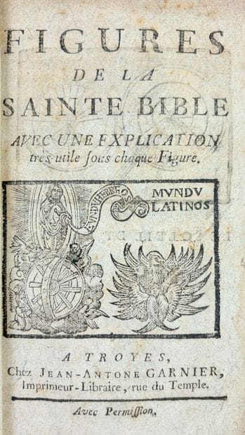 [Bible] [Bibliothèque Bleue] Figures de la...