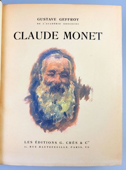 GEFFROY (Gustave). Claude Monet. Sa vie,...