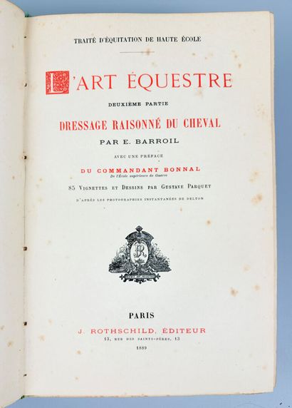 BARROIL (Etienne). L'art équestre. Dressage...