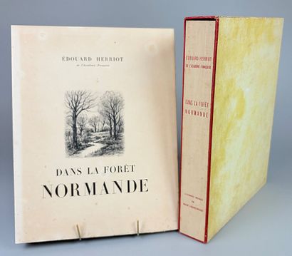 HERRIOT (Edouard). Dans la Forêt Normande....