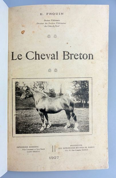 FROUIN (E.). Le Cheval Breton. Saint-Brieuc,...