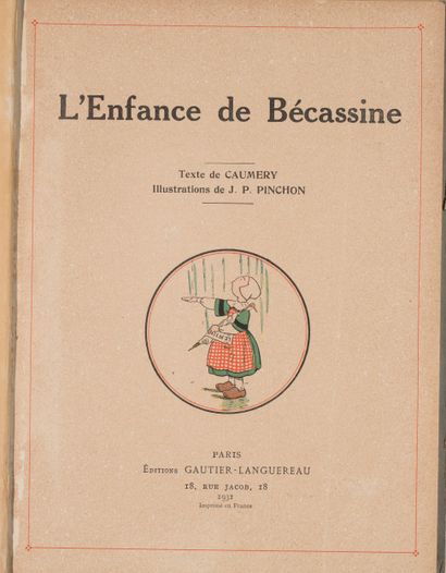 Enfantina. 
Bécassine by Jacqueline Rivière...