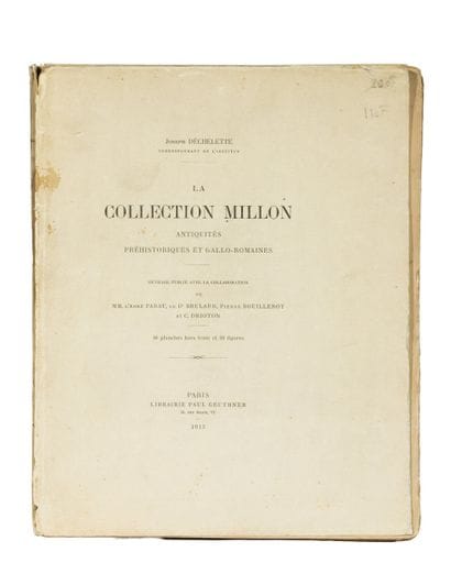 Joseph DECHELETTE. The Millon Collection....