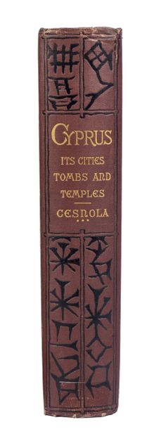 General Louis PALMA di CESNOLA. Cyprus: Its...
