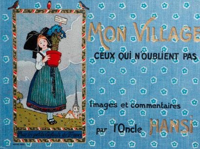[Alsace]. HANSI (Waltz, Jean-Jacques dit)....