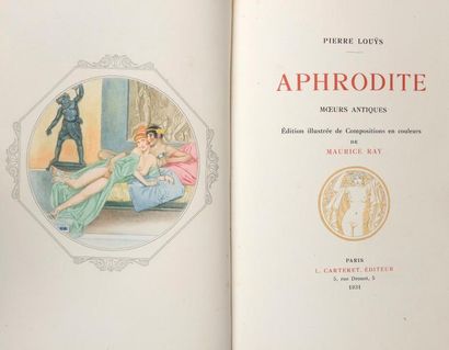 RAY (Maurice) / LOUYS (Pierre)
Aphrodite,...