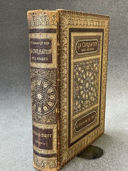 Gustave LE BON : 

La Civilisation des arabes....