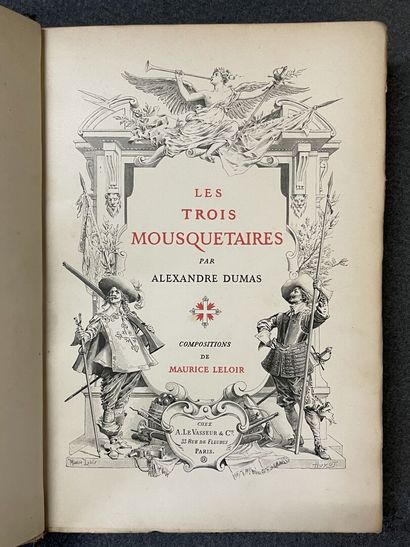 Alexandre DUMAS : 

Les trois mousquetaires;...