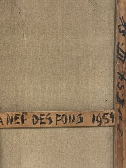 Camille CLAUS (1920-2005)
La Nef des Fous.
Grande...