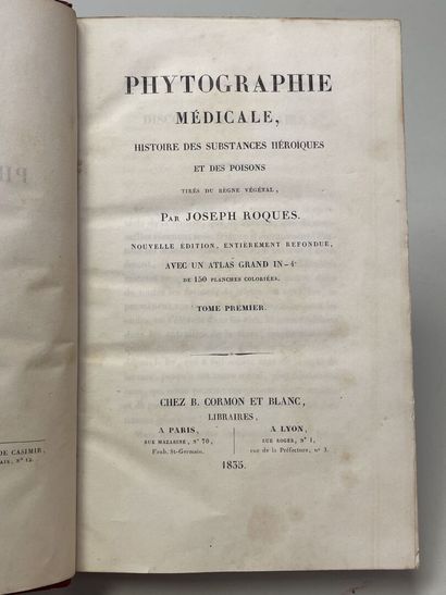 ROQUES, Joseph. - Phytographie médicale,...