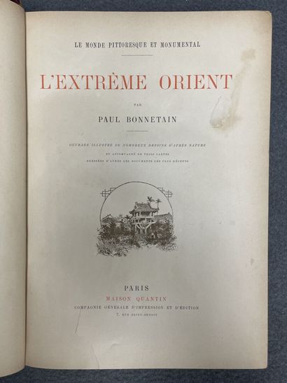 Paul BONNETAIN 
The Far East . 
QUANTIN circa...