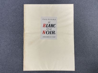VOLTAIRE
Le blanc et le noir. 
Lithographs...