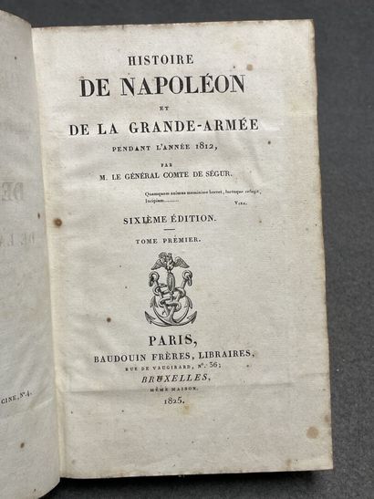 Général Comte de SEGUR.
Histoire de Napoléon...