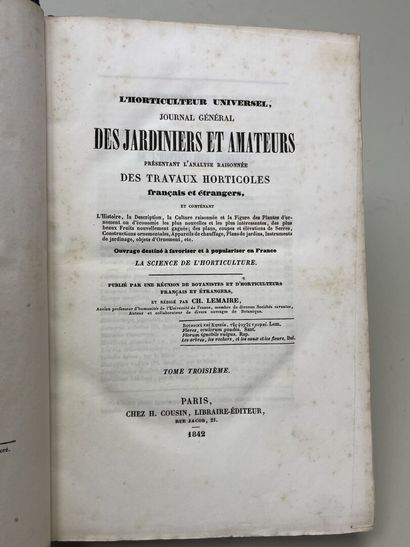 LEMAIRE, Charles. - L'Horticulteur Universel,...