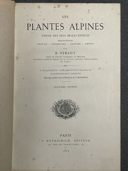 VERLOT, Bernard. - Les Plantes Alpines. Choix...