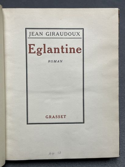 GIRAUDOUX Jean - Eglantine, EO, 1927
Ed....