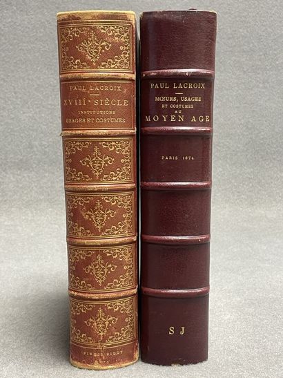 Paul LACROIX: Two volumes
-Moeurs, usages...