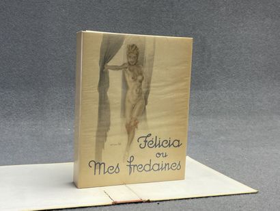 NERCIAT, Andréa de & FEL William, illustrator....