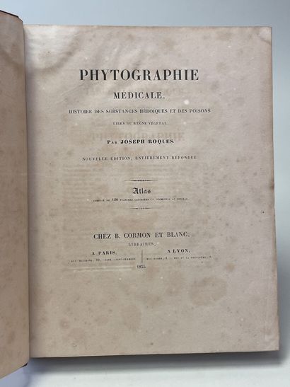 ROQUES, Joseph. - Phytographie médicale,...