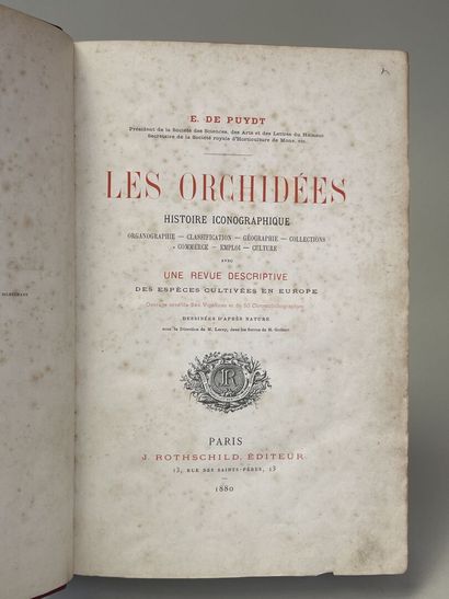 PUYDT, (Émile de). - Les Orchidées. Histoire...