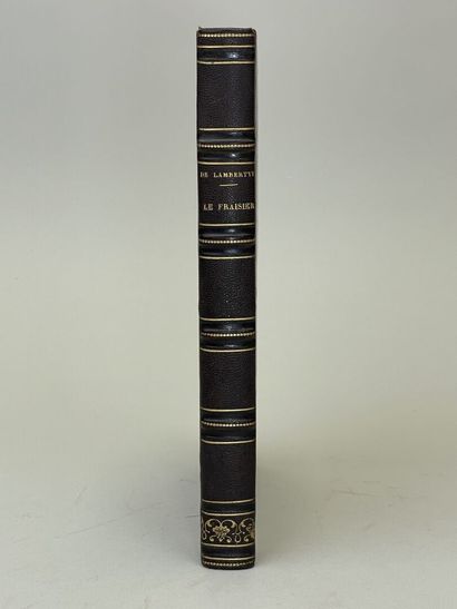 LAMBERTYE, Léonce de (comte). - Le Fraisier,...