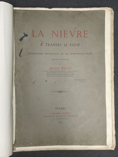 Amédée JULLIEN 
Nièvre through the past....