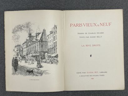 Paris vieux & Neuf. 
La rive droite, La rive...