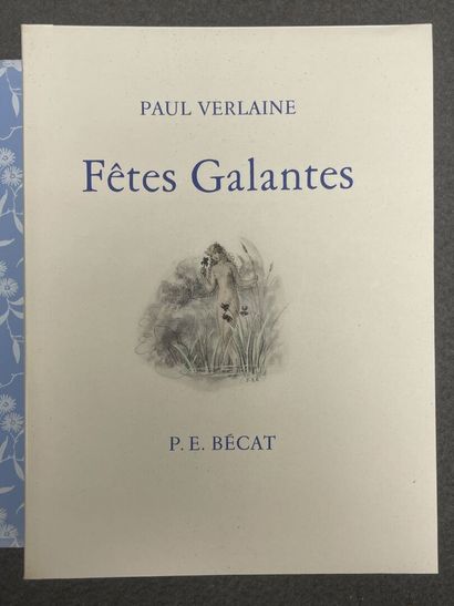 VERLAINE Paul. illust. P. BECAT
Fêtes galantes...