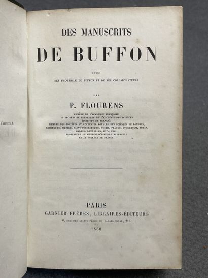 FLOURENS, P. - Des manuscrits de Buffon avec...