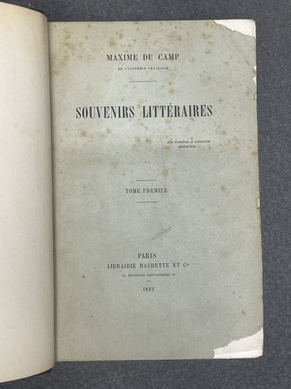 Maxime DU CAMP - 
Souvenirs littéraires 
Hachette...