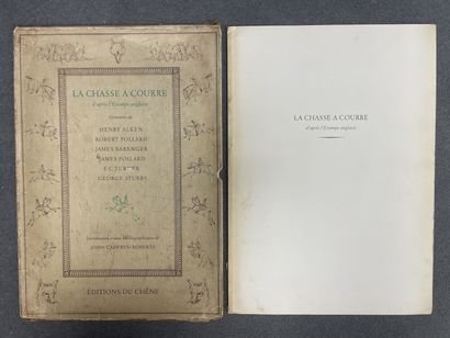 LA CHASSE A COURRE 
D'après l'Estampe anglaise,...
