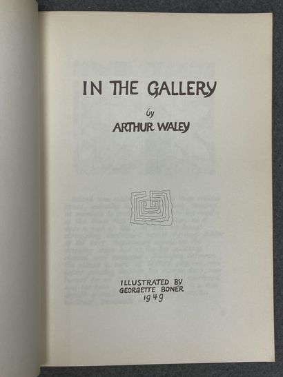 Arthur WALEY 
In the gallery. 
Illustrated...